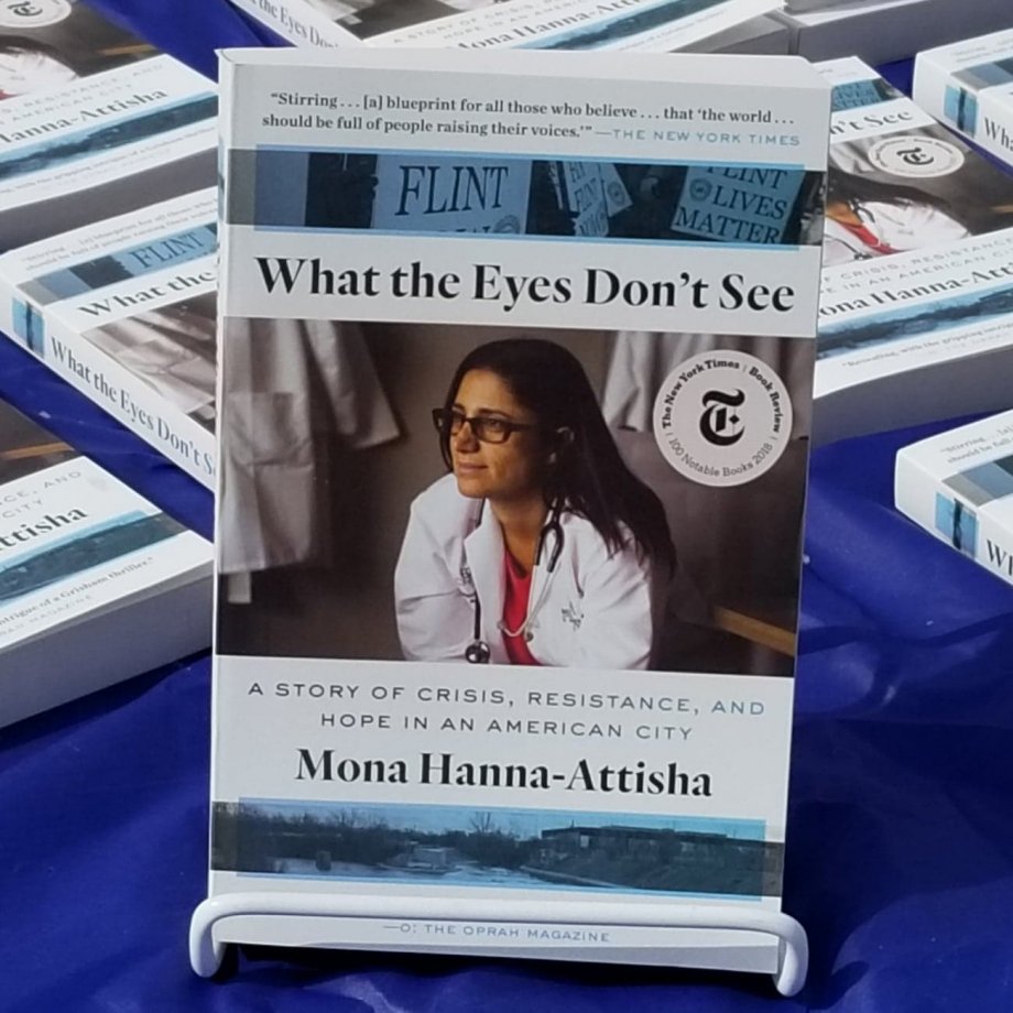 Picture of the book "What the Eyes Don't See" by Mona Hanna-Attisha