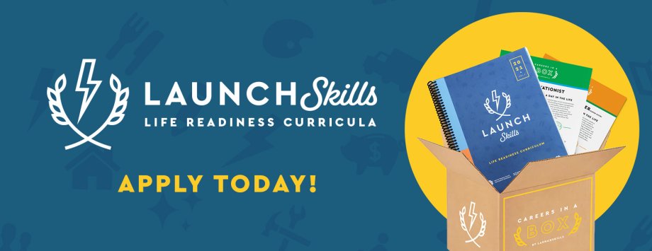 Logo for LaunchSkills Curricula over blue graphic banner, photo of curricula to the right