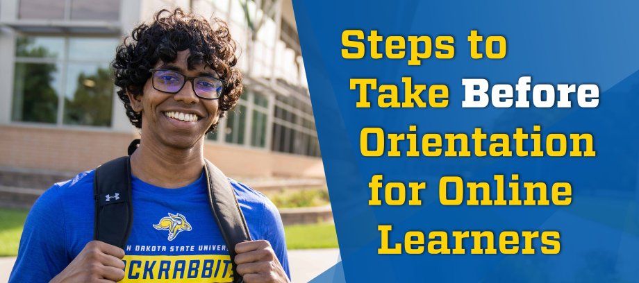 Steps to take before Orientation for Online Learners