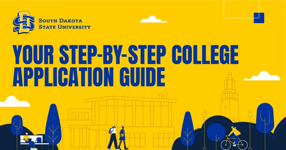 South Dakota State University - Your Step-by-Step College Application Guide graphic