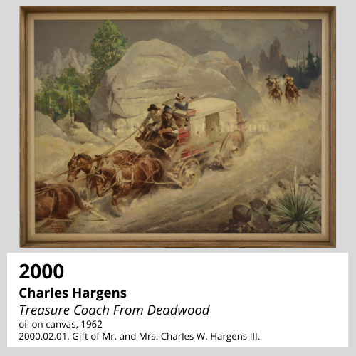 Charles Hargens Treasure Coach From Deadwood oil on canvas, 1962 South Dakota Art Museum Collection, 2000.02.01. Gift of Mr. and Mrs. Charles W. Hargens III.