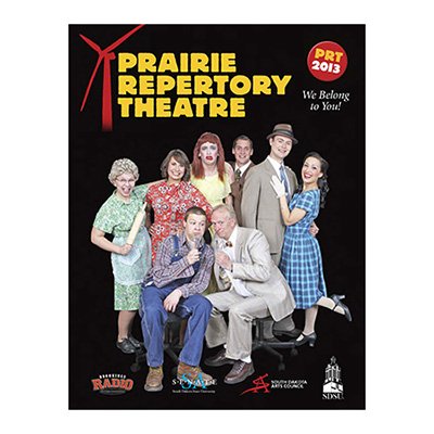 Prairie Repertory Theater 2013 Program
