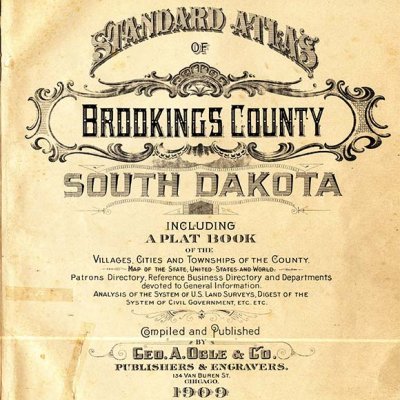 Title page of the Standard Atlas of Brookings County South Dakota, 1909