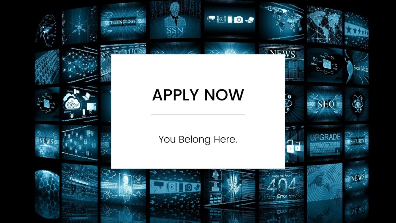 Apply Now. You belong here.