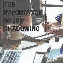 importance of job shadowing