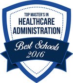 Top Master's in Healthcare Administration Best Schools 2016 Badge