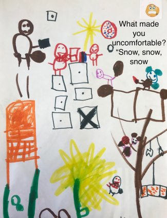 Child's drawing: What made you uncomfortable?"Snow ,snow, snow