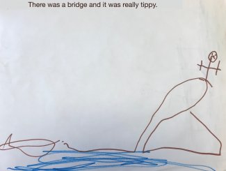 Child's drawing: there was a bridge and it was really tippy