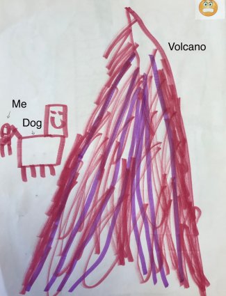 Child's drawing: Me, dog, volcano