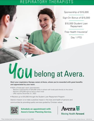 A flyer details incentives for respiratory therapists who come to work for Avera Health, including sponsorship of $15,000, a sign-on bonus of $15,000, student loan repayment of $10,000, free health insurance and paid time off from day one.