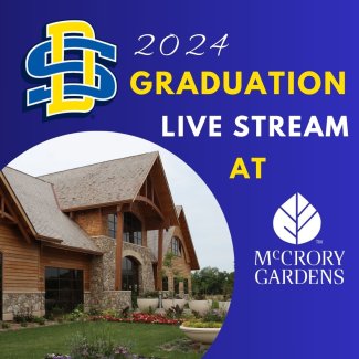 2024 Graduation Live Stream at McCrory Gardens with photo of McCrory's Education and Visitor Center and SDSU logo